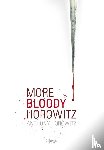 Horowitz, Anthony - More bloody Horowitz