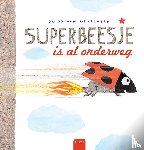 Superbeesje is al onderweg