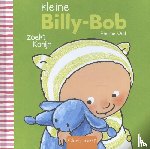 Oud, Pauline - Kleine Billy-Bob zoekt konijn