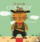 Bijsterbosch, Anita - Ik ga als cowboy