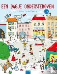 Durme, Leen Van - Een dagje ondersteboven