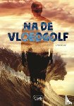 Kissel, Vera - Na de vloedgolf