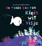 Genechten, Guido van - De mooie zee van klein wit visje