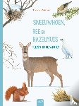 Müller, Thomas - Sneeuwhoen, ree en hazelmuis - Dieren in de winter