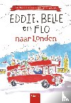 Mol, Inga - Eddie, Belle en Flo naar Londen