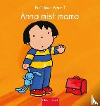 Amant, Kathleen - Anna mist mama