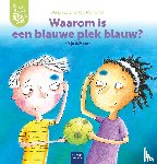 Baeten, Marja - Waarom is een blauwe plek blauw?