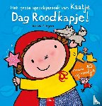Slegers, Liesbet - Dag Roodkapje! - Het grote sprookjesboek van Kaatje