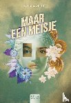 Geurts, Gemma - Maar een meisje