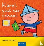 Slegers, Liesbet - Karel gaat naar school