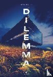 Barth, Erna - Dilemma
