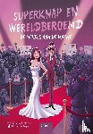 Deloddere, Frederick - Superknap en wereldberoemd