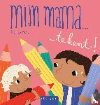 Kers, Nancy - Mijn mama ... tekent!