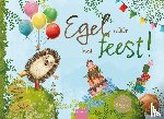 Bouwman, Daniëlle - Egel naar het feest!