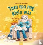 Depoorter, Nathalie - Toen opa nog klein was