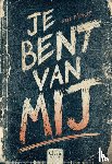 D’Hondt, Leslie - Je bent van mij