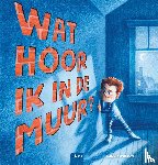 Walton, Conor - Wat hoor ik in de muur?