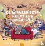 Brusell, Sarah - De burgemeester neemt een dagje vrij