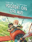 de Bel, Maude - Voordat opa opa was