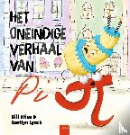 Wise, Bill - Het oneindige verhaal van Pi.