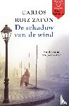 Zafon, Carlos Ruiz - De schaduw van de wind