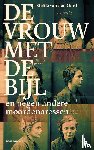 Oord, Steffie van den - De vrouw met de bijl