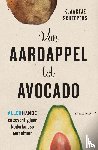 Scheepers, Klaartje - Van aardappel tot avocado