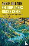 Dillard, Annie - Pelgrim langs Tinker Creek