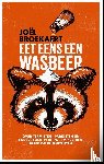 Broekaert, Joël - Eet eens een wasbeer