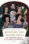 Deen, Femke, Huysman, Ineke - Moeders des Vaderlands