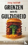 Seidell, Jaap - Grenzen aan de gulzigheid
