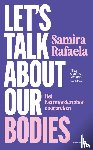 Rafaela, Samira - Let's talk about our bodies