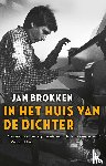 Brokken, Jan - In het huis van de dichter