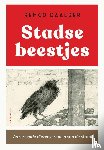 Daalder, Remco - Stadse beestjes