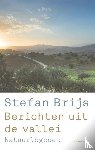 Brijs, Stefan - Berichten uit de vallei
