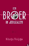 Vuijsje, Marja - Een broer in Jeruzalem