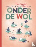 Beck, Françoise - Onder de wol