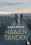 Woltz, Anna - Haaientanden