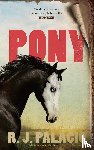 Palacio, R.J. - Pony