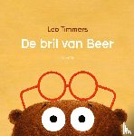 Timmers, Leo - De bril van Beer
