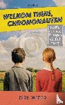 Weber, Dirk - Welkom thuis, chrononauten