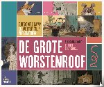 Veldkamp, Tjibbe - De grote worstenroof