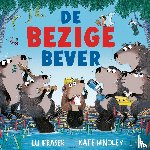 Fraser, Lu - De bezige bever