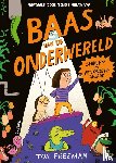 Freeman, Tor - Baas van de onderwereld - Shirley en het Groene Gevaar