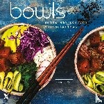 Smid, Machteld - Bowls - Buddha, Poké, Sushi, Fajita en andere foodbowls