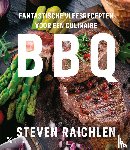 Raichlen, Steven - Fantastische vleesrecepten voor een culinaire BBQ