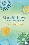 Thich Nhat Hanh - Mindfulness