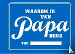 Knock Knock - Waarom ik van papa houd
