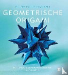Bolitho, Mark - De kunst van Geometrische origami