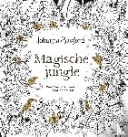 Basford, Johanna - Magische Jungle